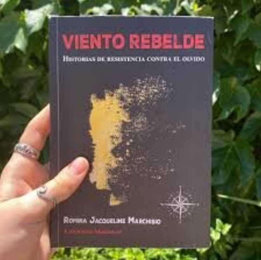 “Viento Rebelde. Historias de Resistencia Contra el Olvido”