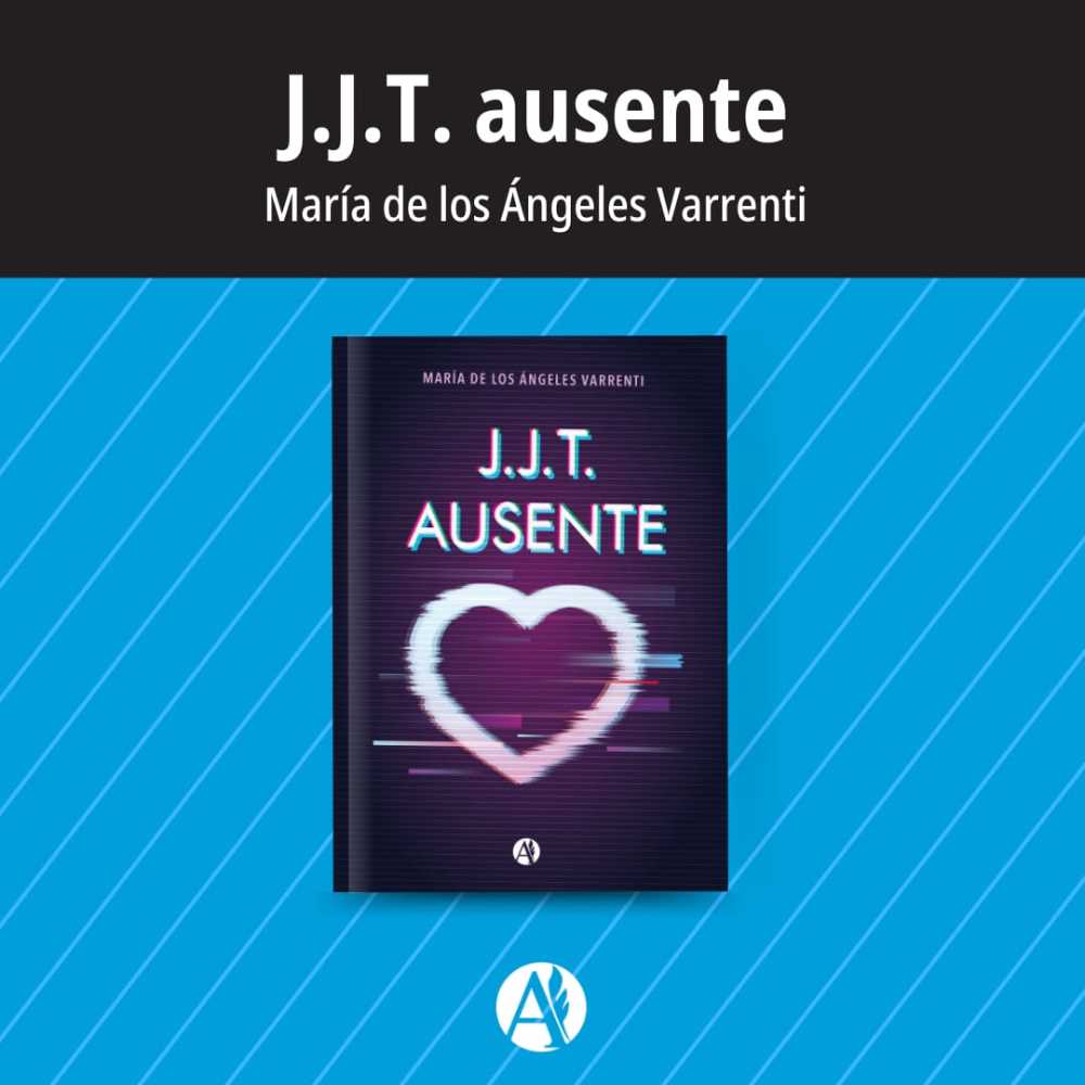 María de los Ángeles Varrenti presenta su novela “J.J.T. Ausente”